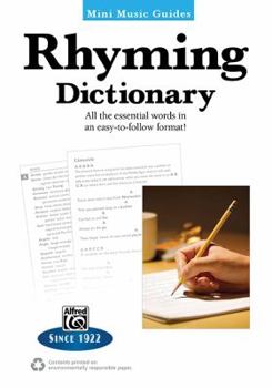 Paperback Mini Music Guides -- Rhyming Dictionary: All the Essential Words in an Easy-To-Follow Format! Book