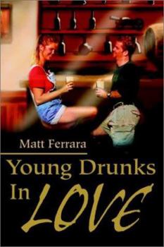 Young Drunks in Love