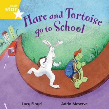 Paperback Rigby Star Independent Yellow Reader 4 Hare and Tortoise go to School Book
