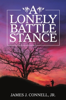 Paperback A Lonely Battle Stance Book