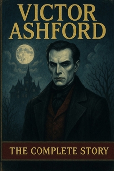 Victor Ashford: The Complete Story: The weight of Time series