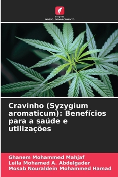 Paperback Cravinho (Syzygium aromaticum): Benefícios para a saúde e utilizações [Portuguese] Book