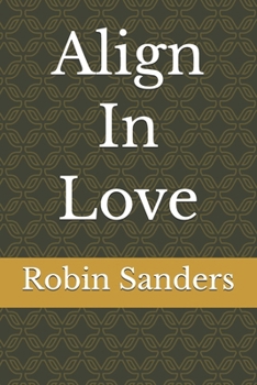 Paperback Align In Love Book