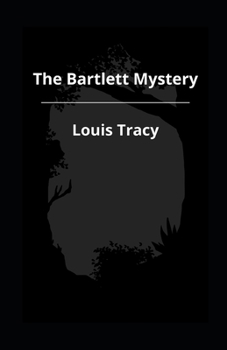 Paperback The Bartlett Mystery Annotated Book
