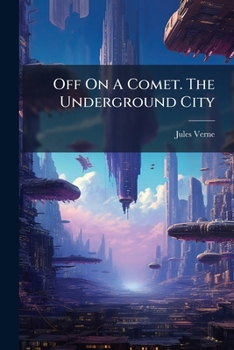 Paperback Off On A Comet. The Underground City Book