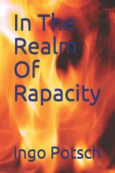 Paperback In the Realm of Rapacity Book