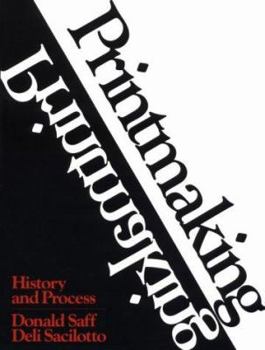 Paperback Printmaking: History and Process Book