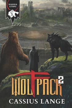 Wolfpack 2 - Book #2 of the Wolfpack