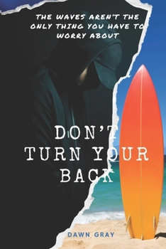 Paperback Don't Turn Your Back Book