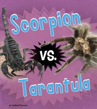 Paperback Scorpion vs. Tarantula Book