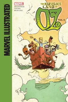 The Marvelous Land of Oz, Volume 6 - Book #6 of the Marvelous Land of Oz