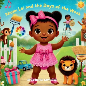 Paperback Niomi Lei and The Days of the Week Book