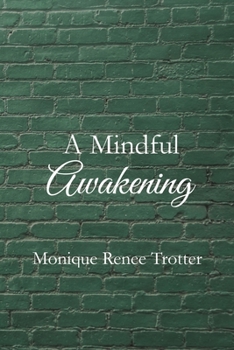 Paperback A Mindful Awakening Book