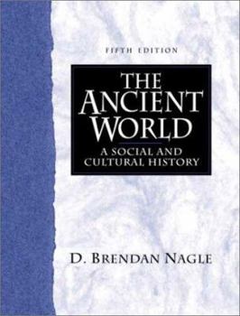 Paperback The Ancient World: A Social and Cultural History (5th Edition) Book