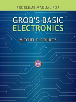 Paperback Problems Manual to Accompany Grob's Basic Electronics Book