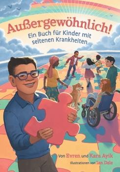 Paperback Außergewöhnlich! Ein Buch für Kinder mit seltenen Krankheiten [German] Book