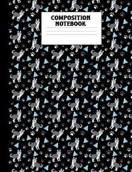 Paperback Composition Notebook: Husky College Ruled Book