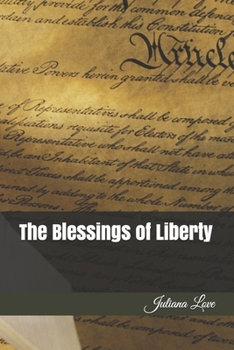 Paperback The Blessings of Liberty Book