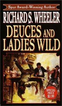 Deuces and Ladies Wild - Book #2 of the Santiago Toole