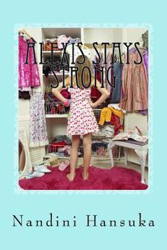 Paperback Alexis Stays Strong Book