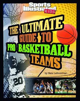 Hardcover The Ultimate Guide to Pro Basketball Teams Book