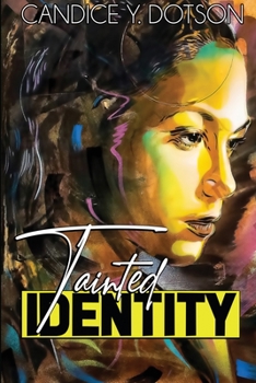 Paperback Tainted Identity Book