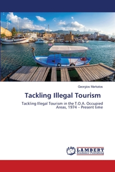 Paperback Tackling Illegal Tourism Book
