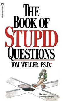 Paperback The Book of Stupid Questions Book