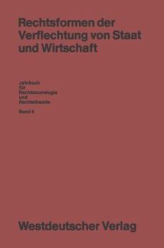 Paperback Rechtsformen Der Verflechtung Von Staat Und Wirtschaft [German] Book