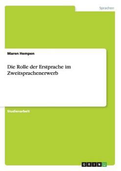 Paperback Die Rolle der Erstprache im Zweitsprachenerwerb [German] Book