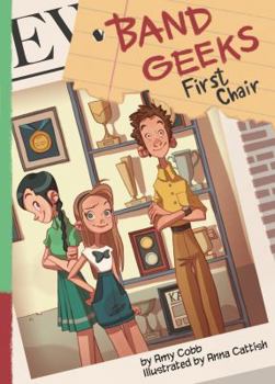 First Chair - Book  of the Band Geeks