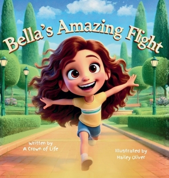 Bella's Amazing Flight: A Faith-Based Story and Reflection Journal For Courage and Confidence