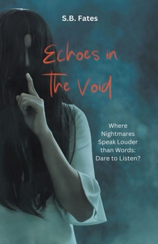 Paperback Echoes in the Void Book