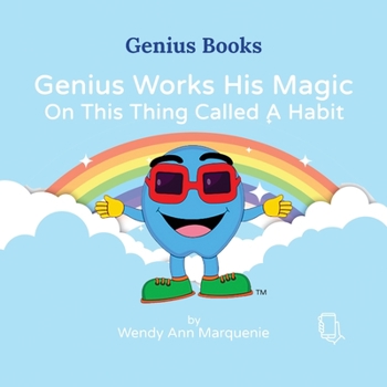 Paperback Genius Works His Magic On This Thing Called A Habit Book