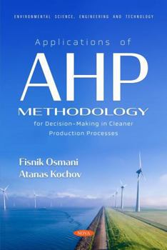 Paperback Applications of Ahp Methodology for Decision-making in Cleaner Production Processes Book