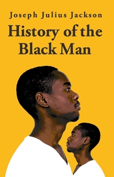 Paperback History Of The Black Man-Joseph Julius Jackson Book