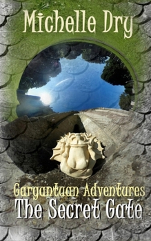 Paperback Gargantuan Adventures: The Secret Gate Book