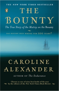 Paperback The Bounty: The True Story of the Mutiny on the Bounty Book