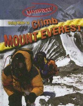 Library Binding Using Math to Climb Mount Everest Book