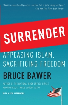 Paperback Surrender: Appeasing Islam, Sacrificing Freedom Book