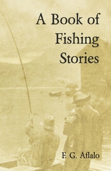 Paperback A Book of Fishing Stories Book