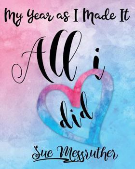 Paperback All I Did: Personal Memorandum Diary Book