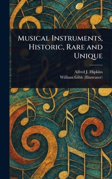 Hardcover Musical Instruments, Historic, Rare and Unique Book