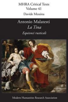 Paperback Antonio Malatesti, 'la Tina: Equivoci Rusticali' Book
