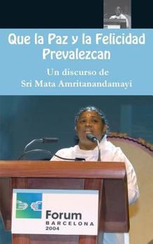 Paperback Que la Paz y la Felicidad Prevalezcan [Spanish] Book