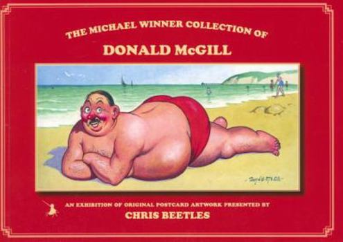 Paperback Donald McGill: The Michael Winner Collection Book