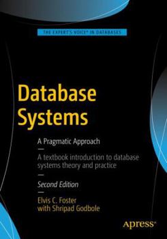 Paperback Database Systems: A Pragmatic Approach Book