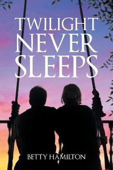 Paperback Twilight Never Sleeps Book