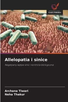 Paperback Allelopatia i sinice [Polish] Book