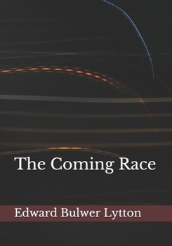 The Coming Race